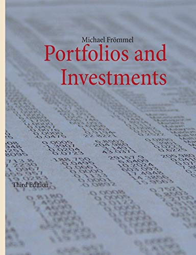 Portfolios and Investments - Michael Frömmel