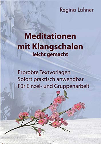 Beispielbild fr Meditationen mit Klangschalen leicht gemacht zum Verkauf von Blackwell's