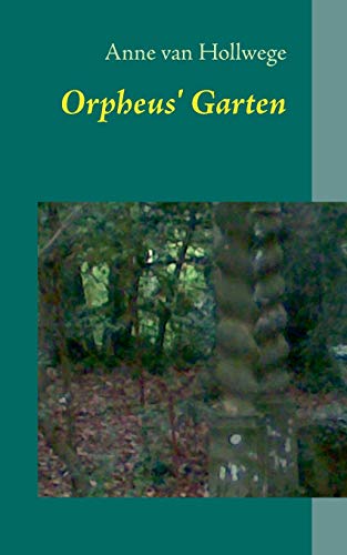 Stock image for Orpheus' Garten for sale by Buchpark