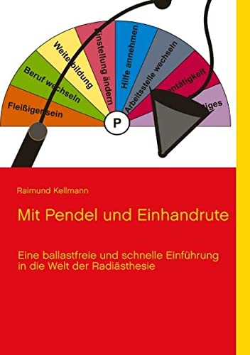 Stock image for Mit Pendel und Einhandrute for sale by Blackwell's