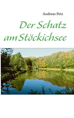 9783732262090: Der Schatz am Stckichsee