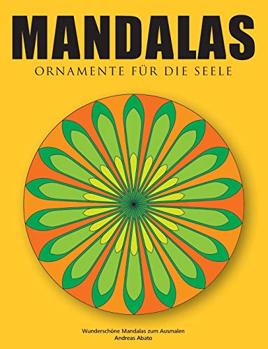 Beispielbild fr Mandalas - Ornamente für die Seele:Wundersch ne Mandalas zum Ausmalen zum Verkauf von Ria Christie Collections