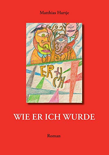 Stock image for Wie er ich wurde for sale by Buchmarie