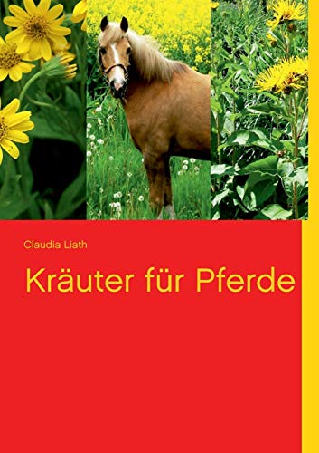 9783732279050: Kruter fr Pferde