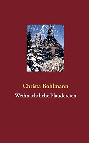 Stock image for Weihnachtliche Plaudereien for sale by Ria Christie Collections