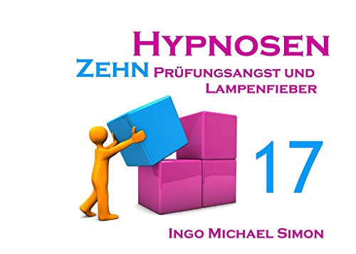 Beispielbild fr Zehn Hypnosen. Band 17: Prfungsangst und Lampenfieber zum Verkauf von medimops