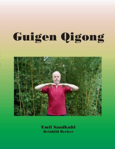 Stock image for Guigen Qigong (German Edition) for sale by Lucky's Textbooks