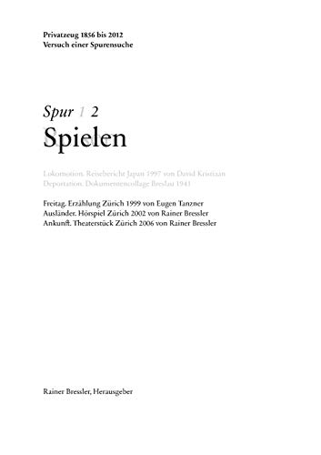9783732290130: Spur 2 Spielen: Privatzeug 1856 bis 2012 (German Edition)