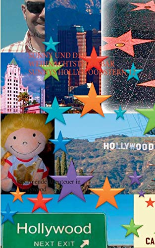 Stock image for Sunny und der Weihnachtsteddybr Sunnys Hollywoodstern 12: Spannende Abenteuer in Hollywood (German Edition) for sale by Lucky's Textbooks