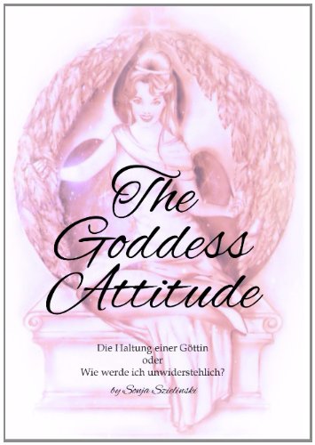 9783732294978: The Goddess Attitude