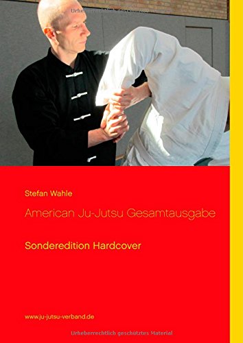 9783732295814: American Ju-Jutsu Gesamtausgabe: Sonderedition Hardcover