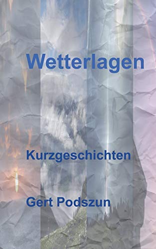 Stock image for Wetterlagen:Kurzgeschichten for sale by Chiron Media