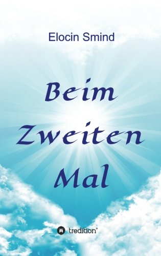 Beispielbild fr Beim Zweiten Mal (German Edition) zum Verkauf von Lucky's Textbooks