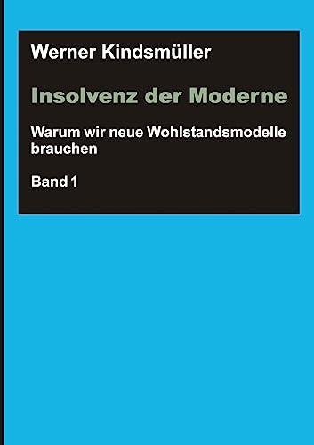 Stock image for Insolvenz der Moderne for sale by Chiron Media