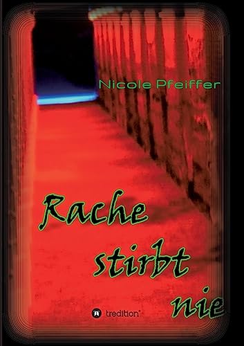 Stock image for Rache stirbt nie for sale by Chiron Media