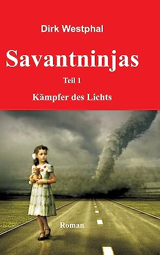 9783732317356: Savantninjas: Teil 1 - Kmpfer des Lichts