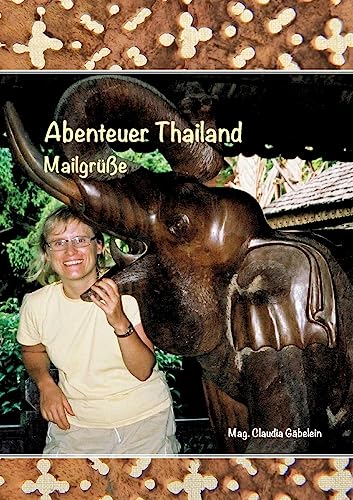 9783732318674: Abenteuer Thailand: Mailgre