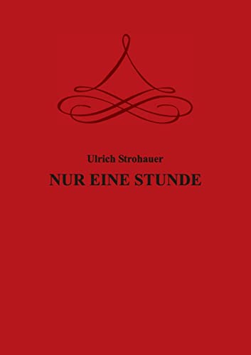 Stock image for NUR EINE STUNDE for sale by Chiron Media