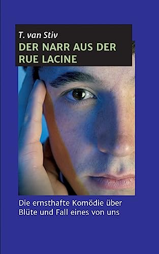 9783732333325: Der Narr aus der Rue Lacine (German Edition)