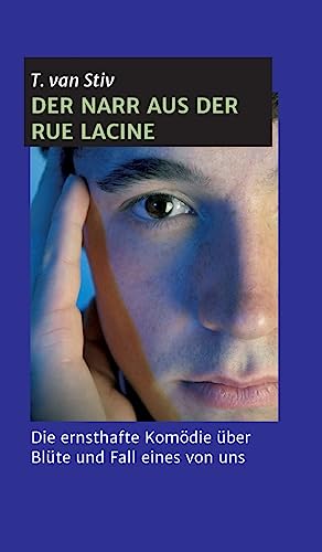 9783732333332: Der Narr aus der Rue Lacine (German Edition)