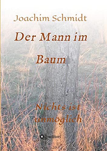 Stock image for Der Mann im Baum for sale by Chiron Media