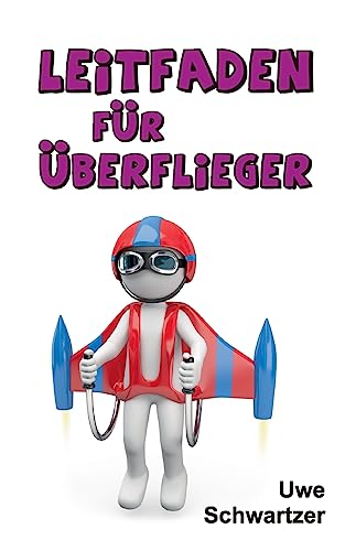 9783732337231: Leitfaden fr berflieger (German Edition)