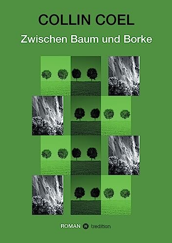 9783732337934: Zwischen Baum und Borke