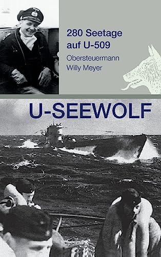 Beispielbild fr U-SEEWOLF, 280 Seetage auf U-509 (German Edition) zum Verkauf von Mispah books