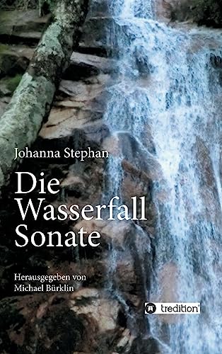 9783732351855: Die Wasserfall Sonate