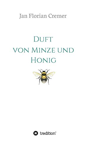 9783732351879: Duft von Minze und Honig (German Edition)