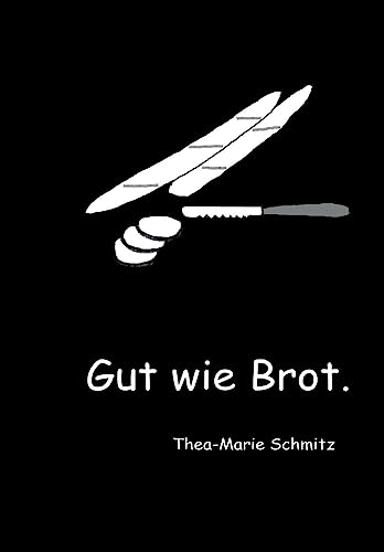 9783732372669: Gut wie Brot.