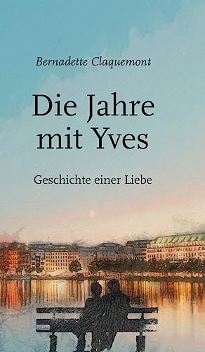 Beispielbild fr Die Jahre mit Yves (German Edition) zum Verkauf von Lucky's Textbooks