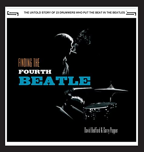 Beispielbild fr Finding The Fourth Beatle: The 23 drummers who put the beat behind the Fab Three zum Verkauf von WorldofBooks