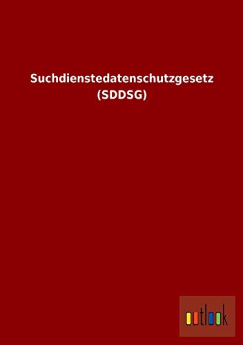 9783732611607: Suchdienstedatenschutzgesetz (Sddsg)