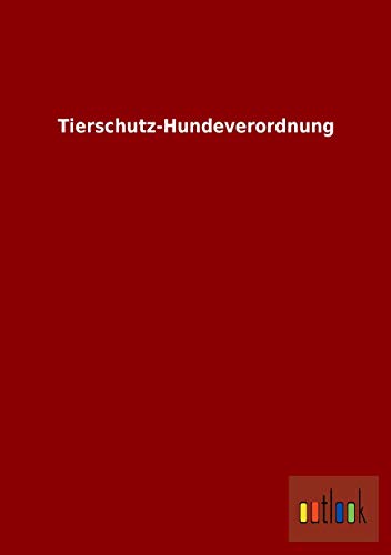 9783732611638: Tierschutz-Hundeverordnung