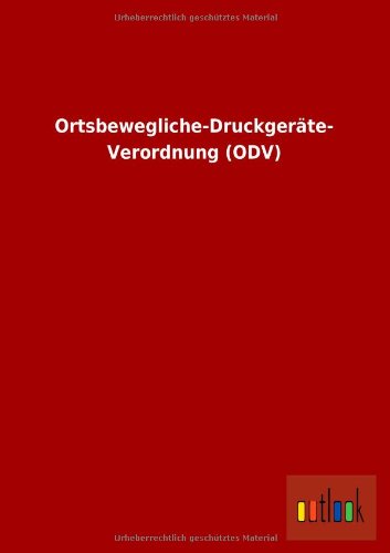 9783732615414: Ortsbewegliche-Druckgerate- Verordnung (Odv)