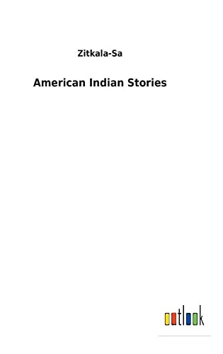Beispielbild fr American Indian Stories zum Verkauf von BooksRun