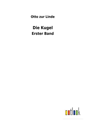 Stock image for Die Kugel (German Edition) for sale by Lucky's Textbooks