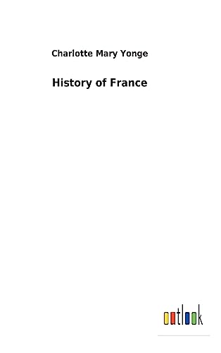 Stock image for History of France for sale by WorldofBooks