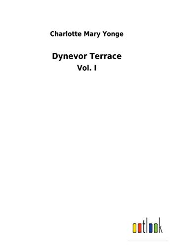 9783732619801: Dynevor Terrace: Vol. I