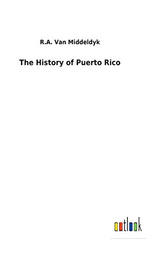 Imagen de archivo de The History of Puerto Rico a la venta por Ria Christie Collections