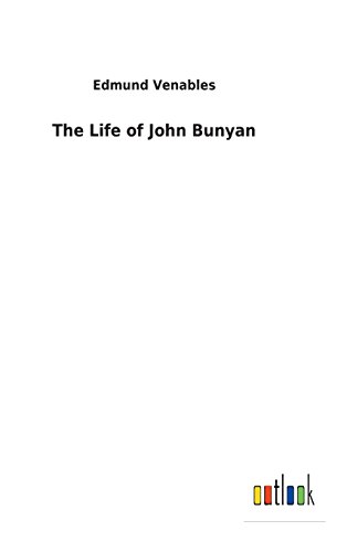 Stock image for The Life of John Bunyan for sale by Lucky's Textbooks