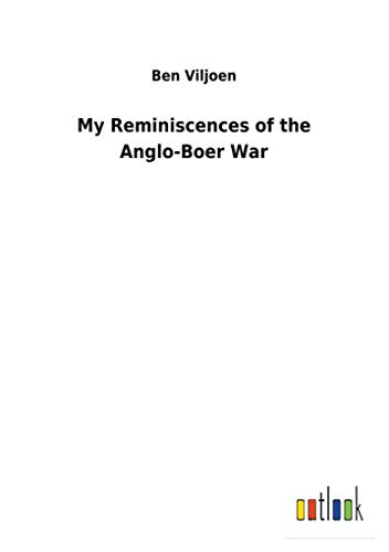 Beispielbild fr My Reminiscences of the Anglo-Boer War zum Verkauf von Lucky's Textbooks