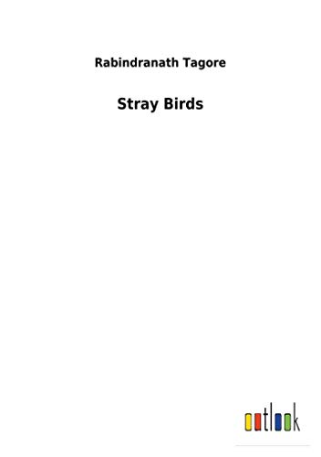 Stock image for Stray Birds for sale by Lucky's Textbooks