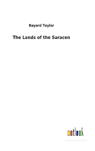 9783732626717: The Lands of the Saracen