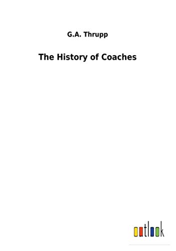 9783732630912: The History of Coaches