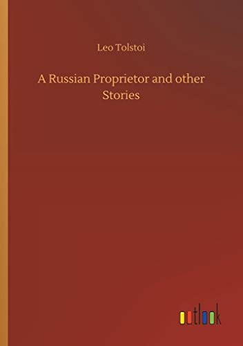 9783732632565: A Russian Proprietor and other Stories