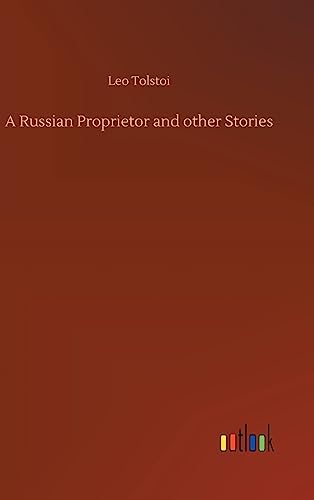 9783732632572: A Russian Proprietor and other Stories
