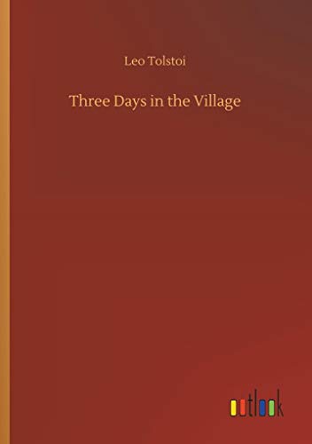 Stock image for Three Days in the Village for sale by Lucky's Textbooks