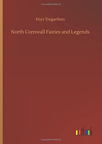Stock image for North Cornwall Fairies and Legends for sale by Lucky's Textbooks